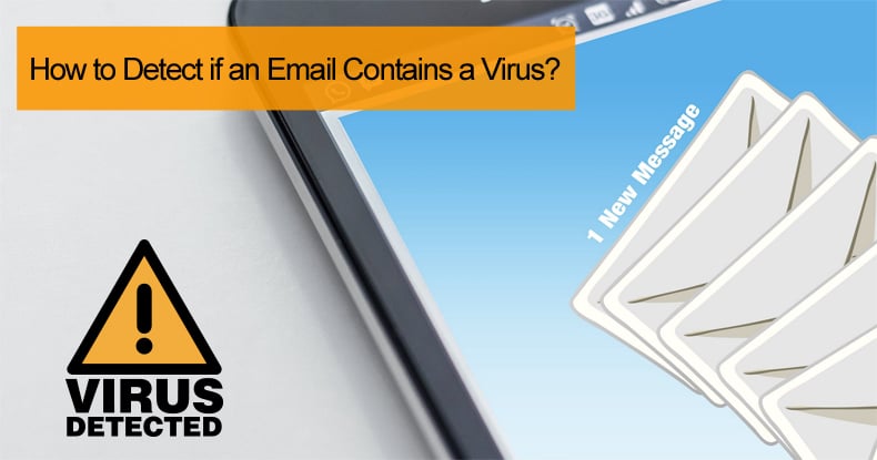 how to detect email viruses