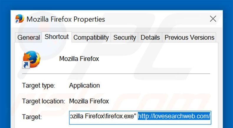 Removing lovesearchweb.com from Mozilla Firefox shortcut target step 2