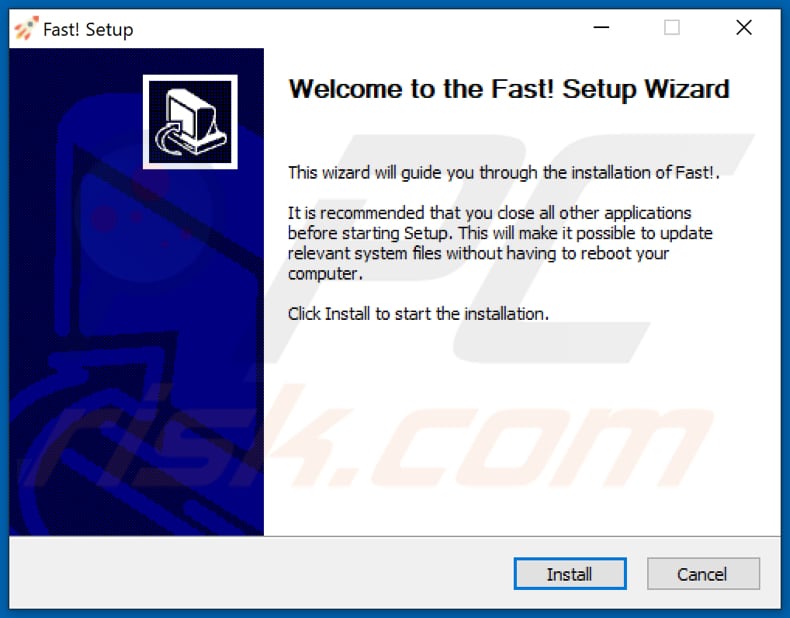 Fast! PUA impostazione dell'installazione