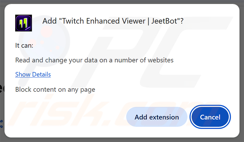 Finestra di dialogo delle autorizzazioni dell'estensione dannosa Twitch Enhanced Viewer | JeetBot in Chrome