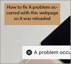 Come risolvere "Si è verificato un problema con questa pagina Web che è stata ricaricata?