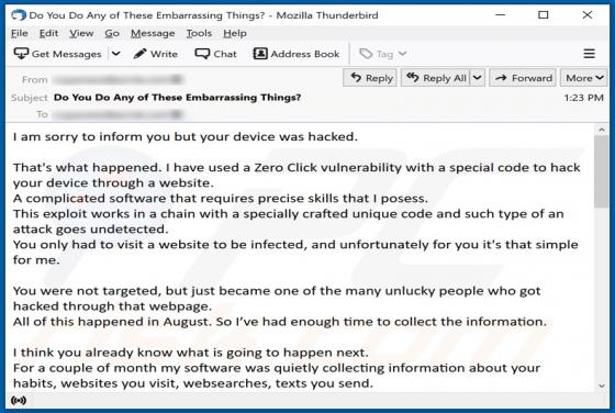 I Am Sorry To Inform You But Your Device Was Hacked Email Scam