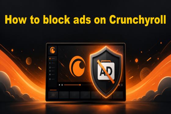 Come bloccare gli annunci su Crunchyroll nel 2026