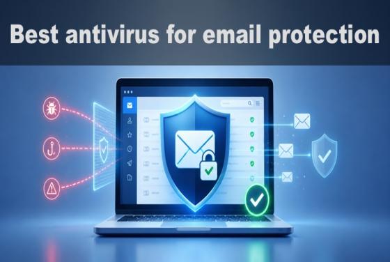Miglior software antivirus per la protezione delle email nel 2026 | Le 5 migliori scelte